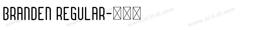 Branden Regular字体转换